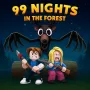 In 99 Nights in the Forest game, players will be lost in a mysterious wild world where darkness and fear become the biggest enemies. This is a survival horror game, challenging you to survive 99 cold nights