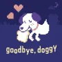 In Goodbye, Doggy, you are not a warrior or a hero, but the soul of a small dog. Although your body is gone, your undying love and loyalty have kept you in the familiar home where your family is drowning in the pain of loss.
