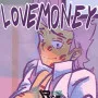 LoveMoney is more than just an entertaining clicker RPG. It is a bold fan-made work where players must face complex moral situations to achieve a survival goal: finding enough money for life-saving surgery.