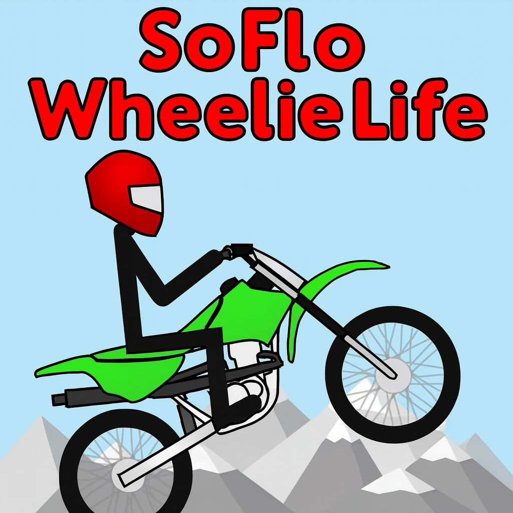How to play SoFlo Wheelie Life